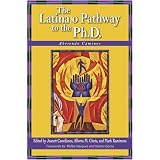 TheLatina/oPathwaytothePh.D.:AbriendoCaminos