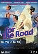 4 For the Road - Der Weg ist das Ziel