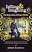 Falling and Laughing: The Restoration of Edwyn Collins