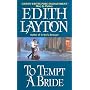 To Tempt a Bride