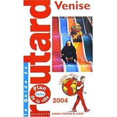 Guide du Routard : Venise 2004