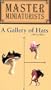 A Gallery of Hats (Master Miniaturists) [VHS]