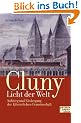 Cluny - ' Licht der Welt'. Aufstieg und Niedergang der kl�sterlichen Gemeinschaft