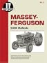Massey-Ferguson Shop Manual: Models Mf135, Mf150, Mf165 (Manual Mf-27)