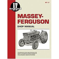 Massey-Ferguson Shop Manual: Models Mf135, Mf150, Mf165 (Manual Mf-27)