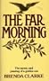 The Far Morning