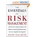 The Essentials of Risk Management: The Definitive Guide for the Non-risk Professional