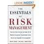 The Essentials of Risk Management: The Definitive Guide for the Non-risk Professional