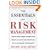 The Essentials of Risk Management: The Definitive Guide for the Non-risk Professional