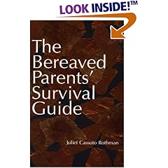 The Bereaved Parents' Survival Guide