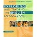 Exploring and Teaching the English Language Arts (4th Edition)
