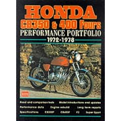 Honda CB 350 and 400 Fours Performance Portfolio 1972-1978 (Brooklands Books Road Test Series)