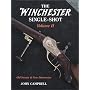 The Winchester Single-Shot, Vol. 2: Old Secrets and New Discoveries