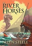 The River Horses: A Coyote Story