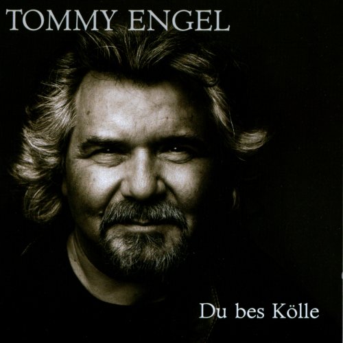 Tommy Engel - Du bes K&ouml;lle - Zortam Music