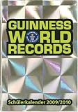 Guinness World Records - Sch&uuml;lerkalender 2009/2010 - 