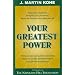Your Greatest Power