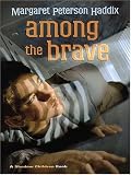 Among the Brave (Shadow Children)
