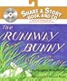 The Runaway Bunny Book and CD (Share a Story)