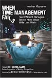 When Time Management Fails: How Efficient Managers Create More Value with Less Work