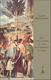 The Civilization of the Renaissance in Italy