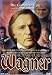 Wagner - The Complete Epic