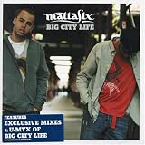 Mattafix - Big City Life