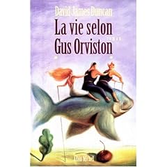 La Vie selon Gus Orviston