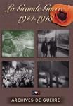 La Grande Guerre 1914-1918