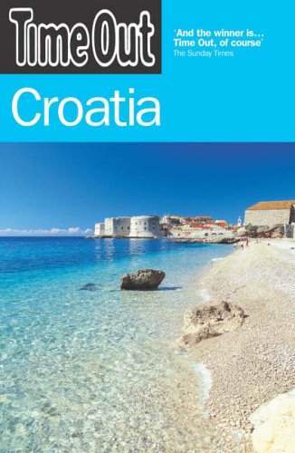 City Travel Guides Discounted  Books : "Time Out" Croatia (Time Out Croatia)