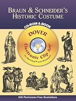 Braun & Schneider's Historic Costume CD-ROM and Book
