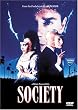 Society [DVD] [1991] [Region 1] [US Import] [NTSC]