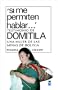 Si Me Permiten Hablar... Domitila