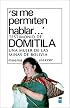 Si Me Permiten Hablar... Domitila