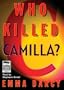 Who Killed Camilla?: Library Edition (K.C. Gordon Mysteries)