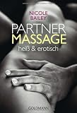 Produkt-Bild: Partnermassage: hei&szlig; und erotisch