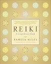 Reiki: A Comprehensive Guide