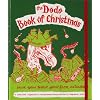 Dodo Book of Christmas: Save Your Festive Spirit from Extinction (Dodo Pad)