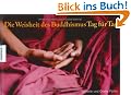 Die Weisheit des Buddhismus Tag f�r Tag