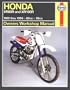 Honda Xr80/100R Owners Workshop Manual: Models Covered: Xr80R, 1985 Through 2004; Xr100R, 1985 Through 2003(Haynes Owners Workshop Manual Series)