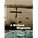 A Wetland Biography: Seasons on Louisiana's Chenier Plain