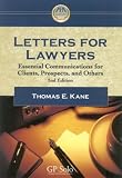 Letters for Lawyers: Essential Communication for Clients, Prospects, and Others,