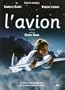 L' Avion (Original French Version - with English Subtitles)