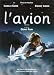 Search : L' Avion (Original French Version - with English Subtitles)