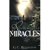 remarkable miracles