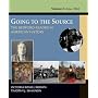 Going To The Source: The Bedford Reader In American History, Volume II: From 1865