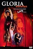 Gloria Estefan - The Evolution Tour (Live in Miami) - Gloria Estefan