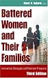 Battered Women and Their Families: Intervention Strategies and Treatment Programs, Third Edition (Springer Series on Family Violence)
