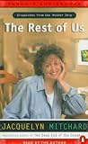 The Rest of Us: Dispatches from the Mother Ship