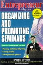 Entrepreneur Magazine: Organizing and Promoting Seminars